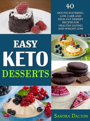 cover image of Easy Keto Desserts
